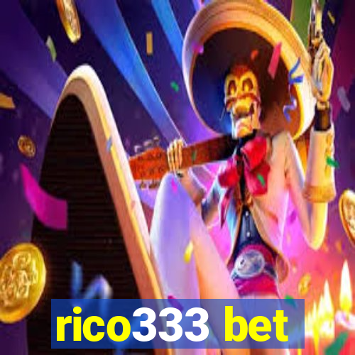 rico333 bet